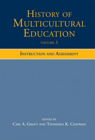 History of Multicultural Education Volume 3