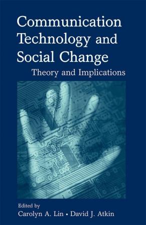 Communication Technology and Social Change