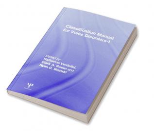 Classification Manual for Voice Disorders-I