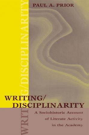 Writing/Disciplinarity