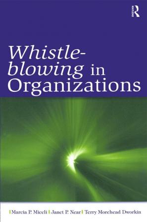 Whistle-Blowing in Organizations