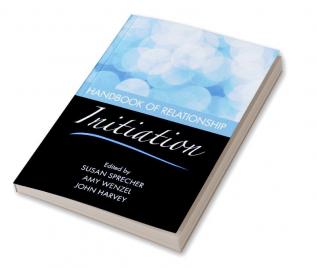 Handbook of Relationship Initiation