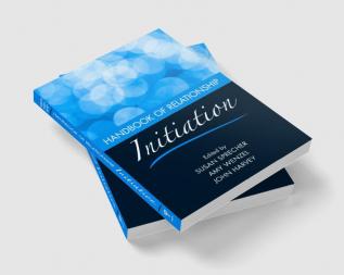 Handbook of Relationship Initiation