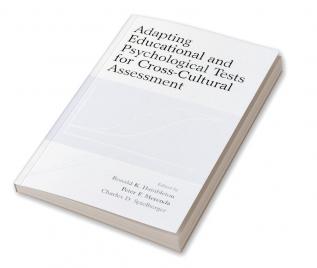 Adapting Educational and Psychological Tests for Cross-Cultural Assessment