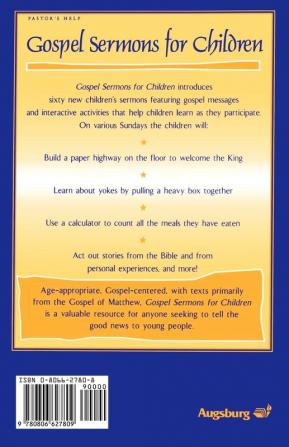 Gospel Sermons for Children: Gospels Series A (Augsburg Sermons for Children)