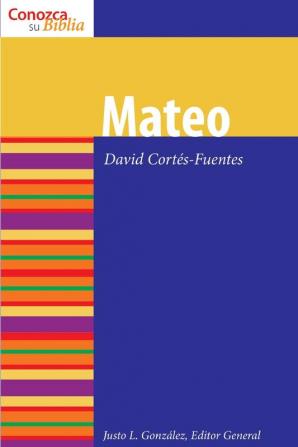 Mateo: Matthew (Know Your Bible (Spanish))