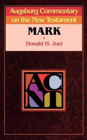 Augsburg Commentary on the New Testament - Mark