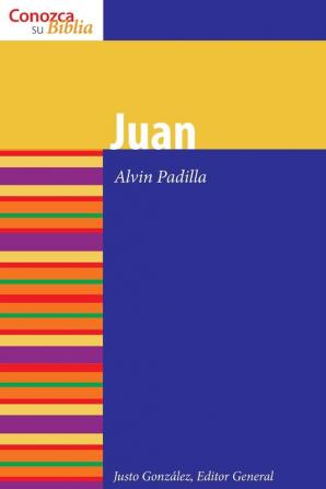 Juan: John (Conozca su Biblia)