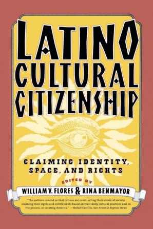 Latino Cultural Citizenship