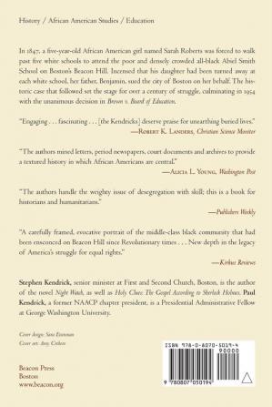 Sarah's Long Walk: The Free Blacks of Boston and How Their Struggle for Equality Changed America