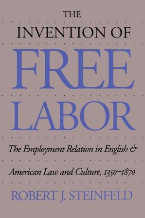 The Invention of Free Labor