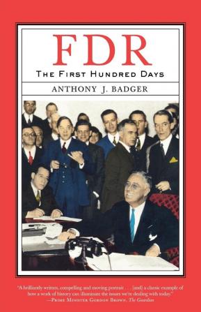 FDR: The First Hundred Days (Critical Issue)