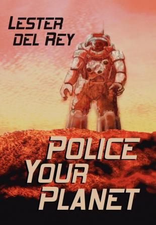 Police Your Planet