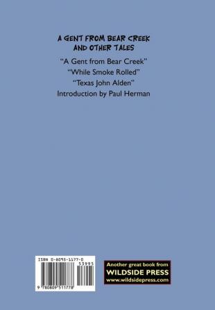 A Gent from Bear Creek and Other Tales