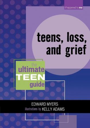 Teens Loss and Grief