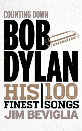 Counting Down Bob Dylan