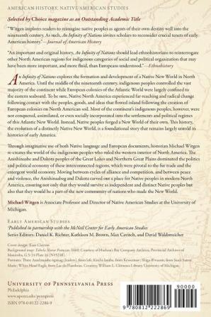 An Infinity of Nations: How the Native New World Shaped Early North America (Early American Studies)