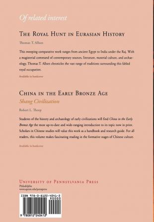The Prehistory of the Silk Road (Encounters with Asia)