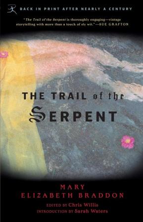 The Trail of the Serpent (Modern Library Classics)