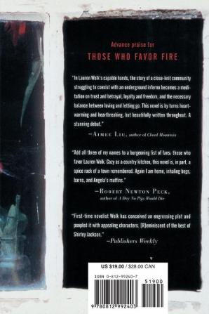 Those Who Favor Fire: A Novel