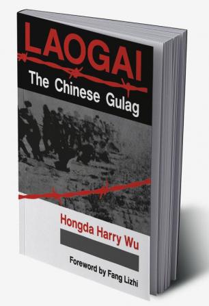 Laogai--the Chinese Gulag