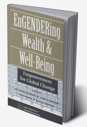 Engendering Wealth And Well-being