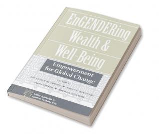 Engendering Wealth And Well-being