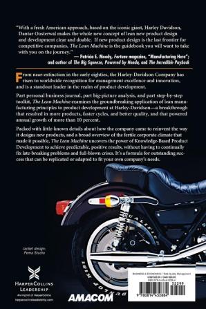 LEAN MACHINE SC: How Harley-Davidson Drove Top-Line Growth and Profitability with Revolutionary Lean Product Development