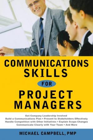 Communications Skills for Project Managers