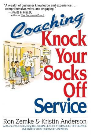 Coaching Knock Your Socks Off Service (Knock Your Socks Off Series)