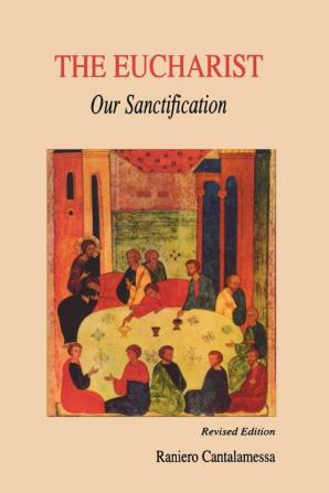 Eucharist Our Sanctification