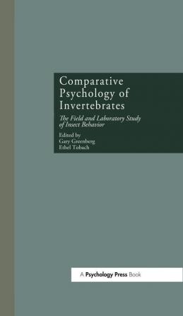 Comparative Psychology of Invertebrates