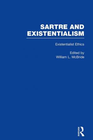 Existentialist Ethics