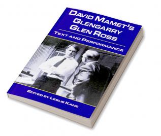 David Mamet's Glengarry Glen Ross