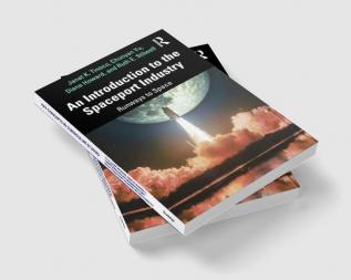 Introduction to the Spaceport Industry