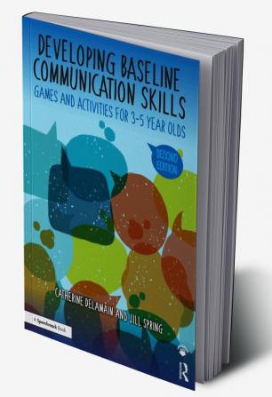 Developing Baseline Communication Skills