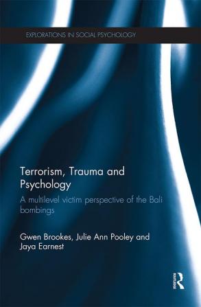 Terrorism Trauma and Psychology