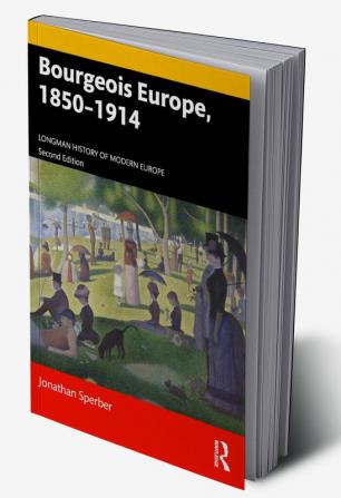 Bourgeois Europe 1850-1914