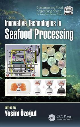 Innovative Technologies in Seafood Processing