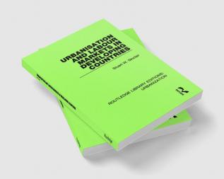 Urbanisation and Labour Markets in Developing Countries