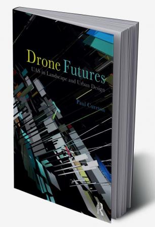 Drone Futures