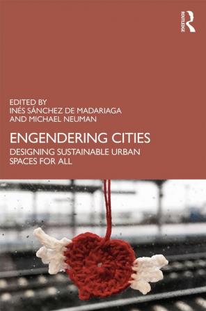 Engendering Cities