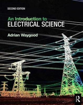 Introduction to Electrical Science