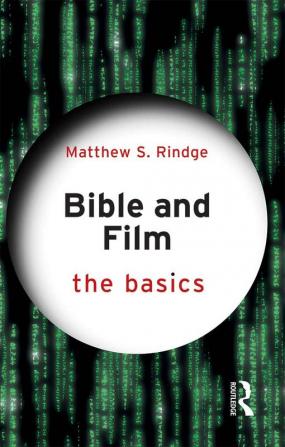 Bible and Film: The Basics