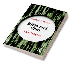 Bible and Film: The Basics