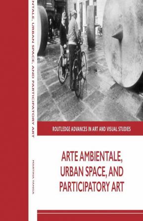 Arte Ambientale Urban Space and Participatory Art