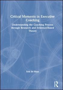 Critical Moments in Executive Coaching