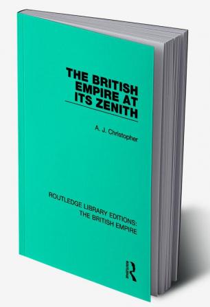 British Empire at its Zenith