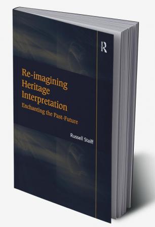 Re-imagining Heritage Interpretation