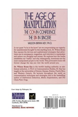 The Age of Manipulation